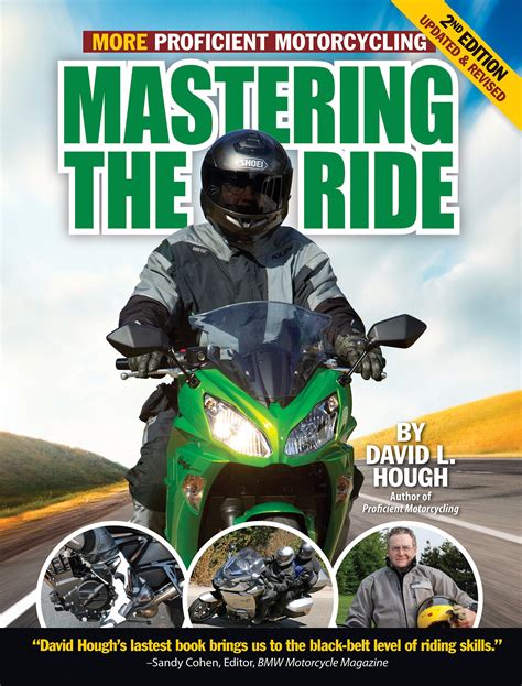more proficient motorcycling mastering the ride Reader